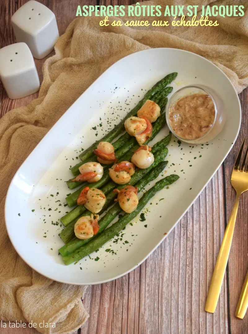 Asperges rôties aux Saint Jacques et sa sauce aux échalotes