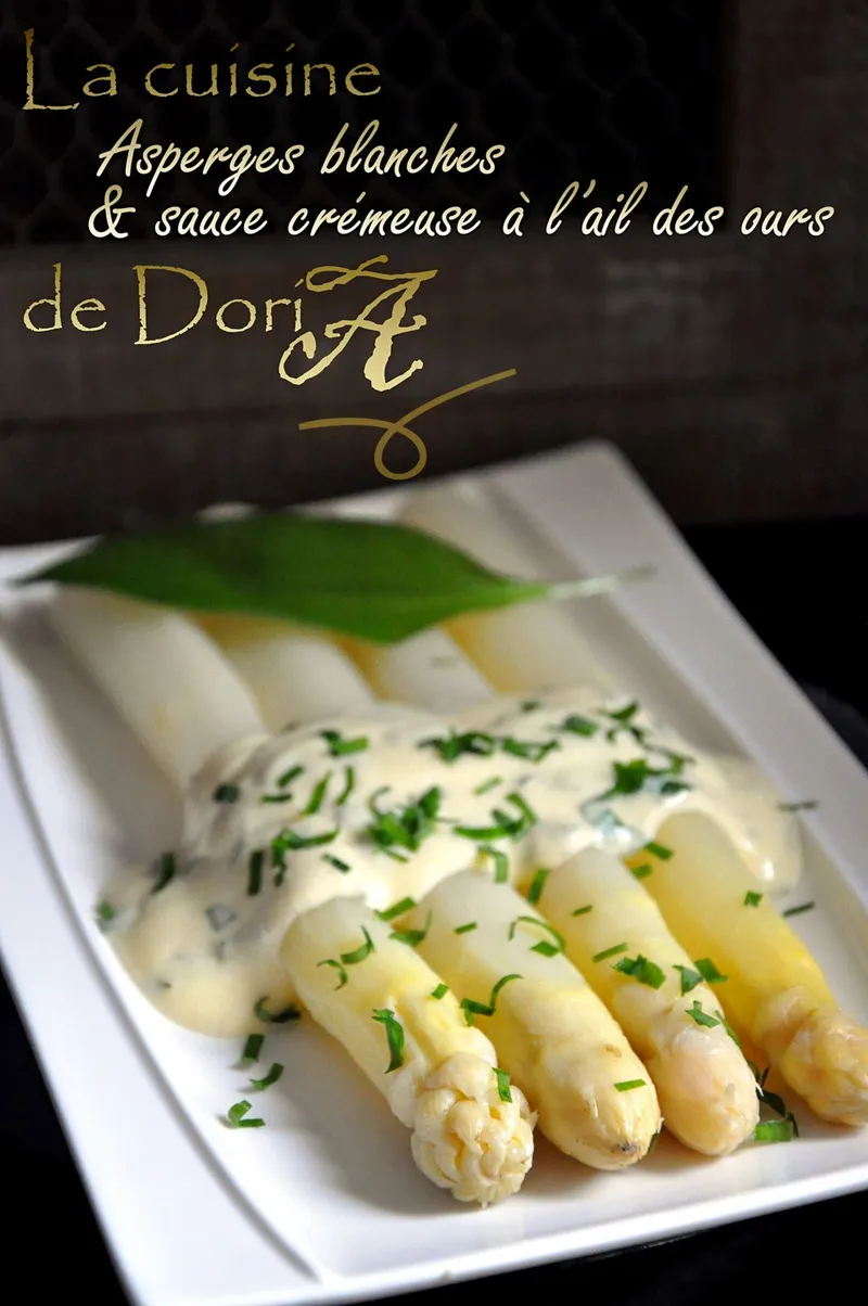 Asperges blanches et sauce crémeuse à l'ail des Ours