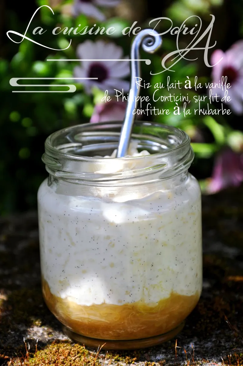 Riz au lait à la vanille de Philippe Conticini, sur lit de confiture à la rhubarbe