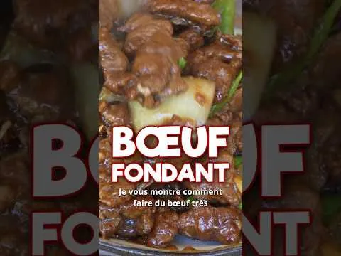 Le bœuf bien fondant de certains restau chinois chez vous !