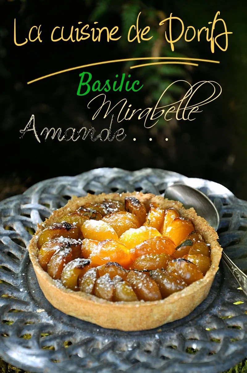 Tarte aux mirabelles et basilic