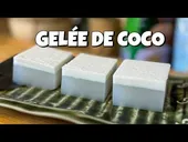 Gelée de coco - Wun Kati - Dessert rafraîchissant !