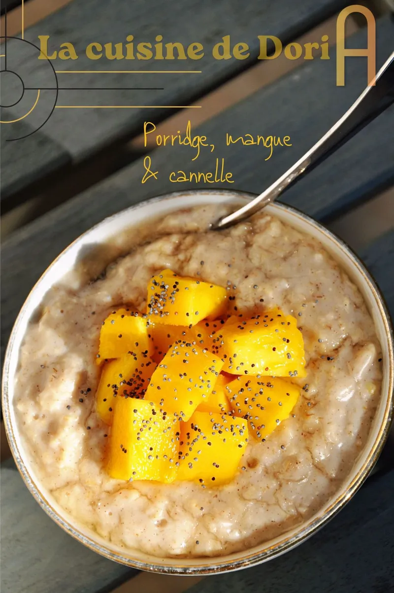 Porridge, mangue & cannelle