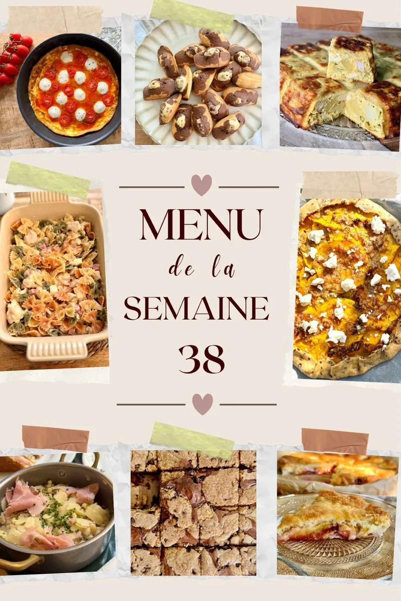 Ma semaine 38 : le menu complet, du lundi au vendredi