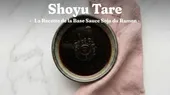 Shoyu Tare : la Recette de la Base Sauce Soja du Ramen