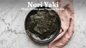 Nori Yaki Ramen : l’Algue Grillée pour Topping Parfait