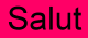 Salut