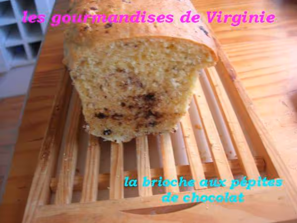 Brioche aux pepites de chocolat