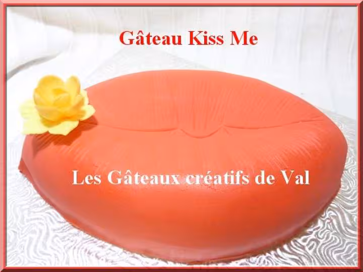 Gateau bisou kiss me