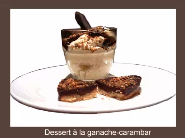 Dessert a la ganache carambar