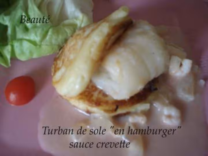 Turban de sole en hamburger sauce crevette
