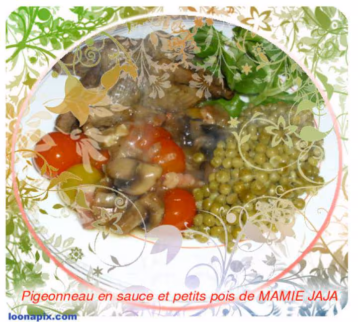 Pigeonneaux aux petits pois etc