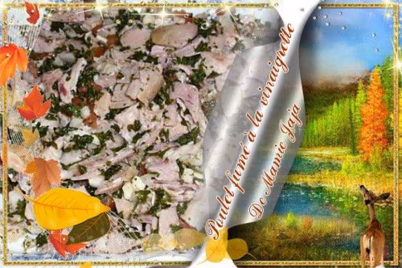 Poulet fume a la vinaigrette