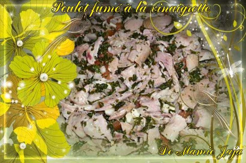 Poulet fume a la vinaigrette