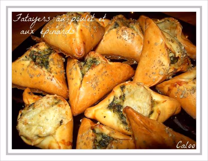 Fatayers au poulet et aux epinards