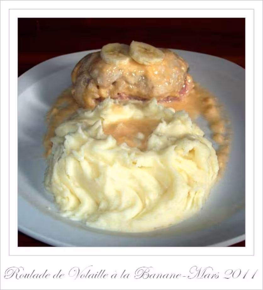 Les petits menus de lilly roulades de volaille a la banane et puree a l ancienne
