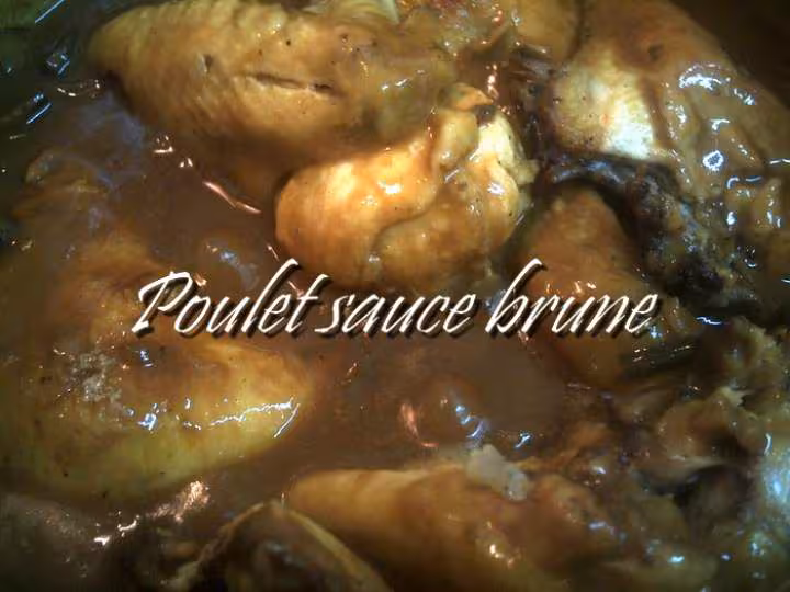 Poulet en sauce brune