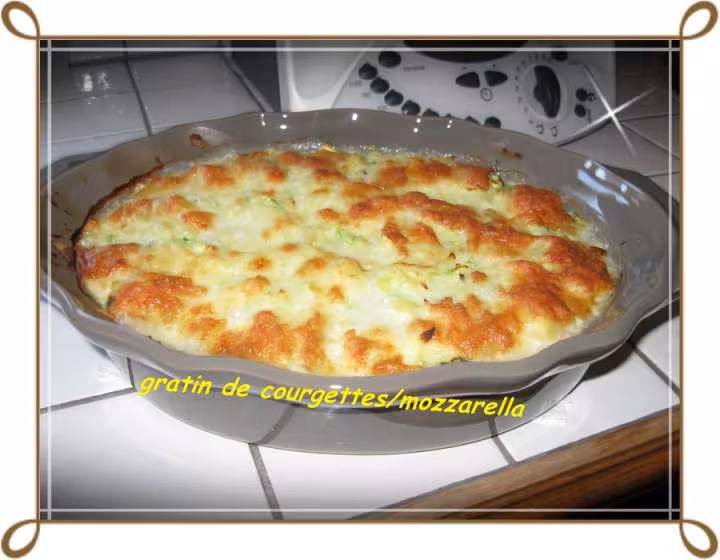 Gratin courgette mozzarella