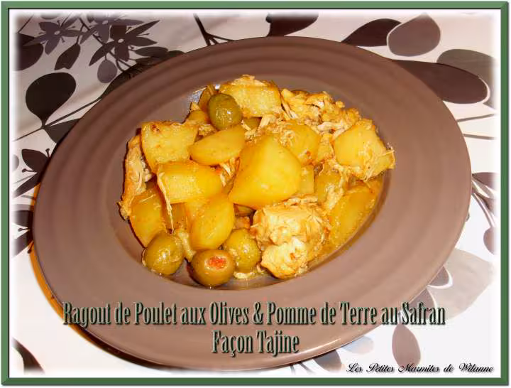 Ragout de poulet aux olives et pommes de terre au safran