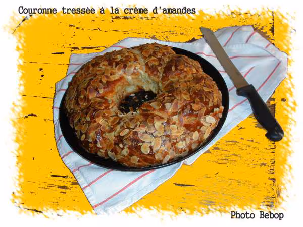 Couronne tressee a la creme d amandes