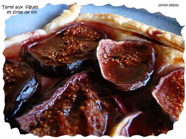 Tarte aux figues et sirop de vin