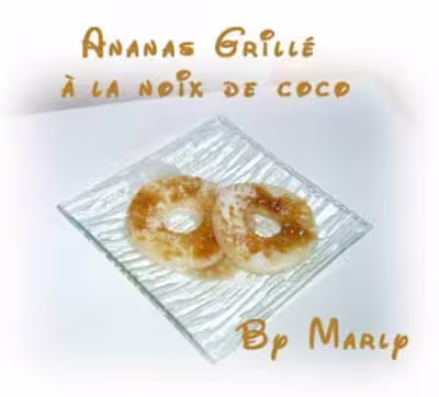 Recettes WW : Ananas grillé à la noix de coco (PP)