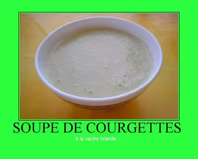 Soupe de courgettes à la vache qui rit