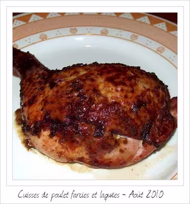Cuisses de poulet farcies et laquées